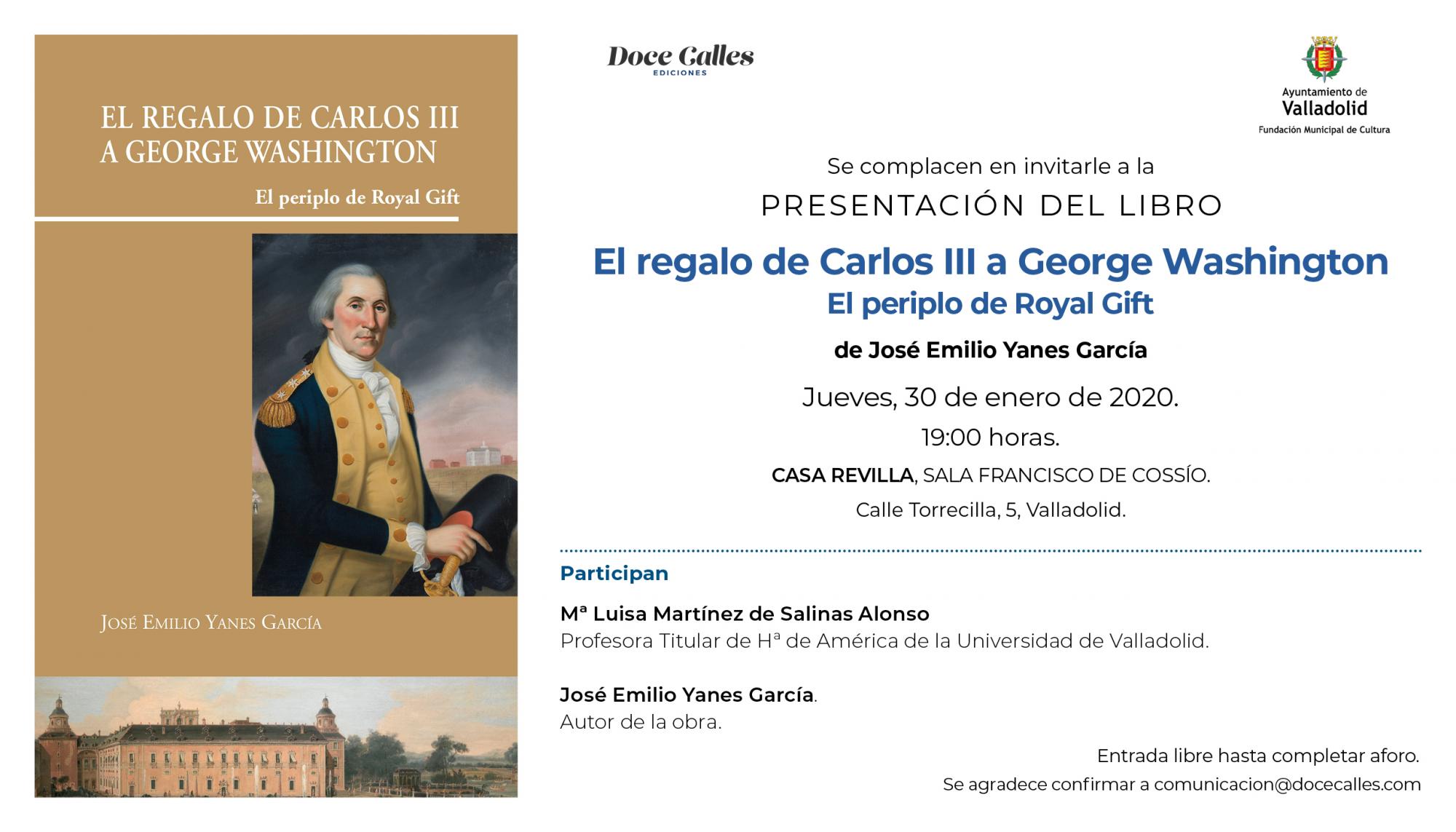 El Regalo de Carlos III a George Washington